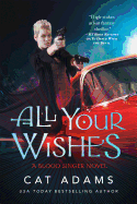 All Your Wishes