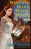 Wedding Bells Magic Spells