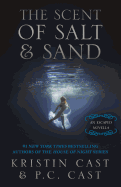 The Scent of Salt and Sand Trade P/Back