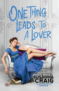 One Thing Leads To A Lover