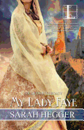 My Lady Faye