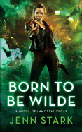 Born to be Wilde Trade P/Back