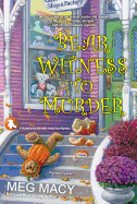 Bear Witness To Murder