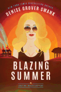 Blazing Summer