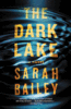 The Dark Lake *Repack*