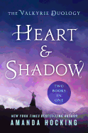 Heart and Shadow