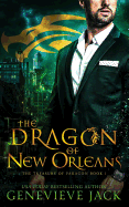 The Dragon Of New Orleans