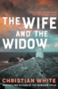 The Wife and The Widow