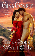 For a Scots Heart Only