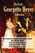 The Early Georgette Heyer Collection h/c