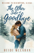 The Other Side of Goodbye