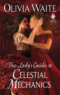 The Ladys Guide To Celestial Mechanics
