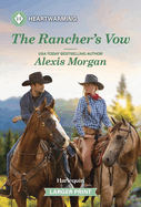 The Ranchers Vow