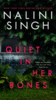 Quiet in Her Bones *repack*