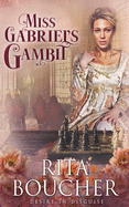 Miss Gabriels Gambit  *Reissue*