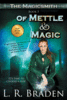 Of Mettle and Magic