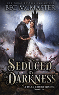 Seduced By Darkness