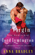 The Virgin Who Bewitched Lord Lymington