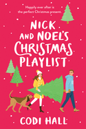 Nick and Noels Christmas Playlist