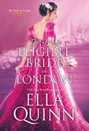 The Most Eligible Bride In London