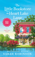 The Little Bookstore On Heart Lake Lane