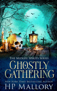 Ghostly Gathering
