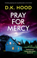 Pray For Mercy