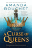 A Curse Of Queens