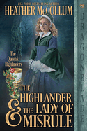 The Highlander and The Lady of Misrule