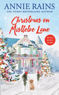 Christmas On Mistletoe Lane *Reissue*