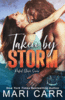 Taken By Storm