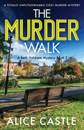The Murder Walk