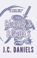 Claws and Blades