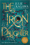 The Iron Daughter  *reissue*