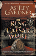 The Ring that Caesar Wore