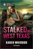 Stalked in West Texas