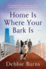 Home is Where Your Bark Is