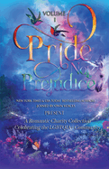 Pride Not Prejudice Vol 1