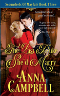 The Last Duke Shed Marry