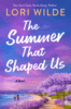 The Summer That Shaped Us