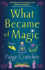 What Became Of Magic