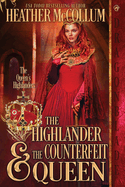 The Highlander and The Counterfeit Queen