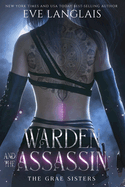 Warden And The Assassin