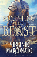 Soothing the Beast