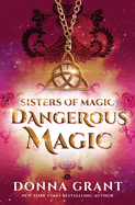 Dangerous Magic *Republish*