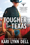 Tougher In Texas *Reissue*