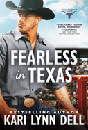 Fearless In Texas *Reissue*