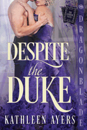 Despite the Duke
