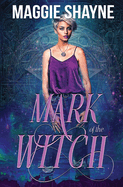 Mark Of The Witch *Republish*