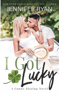 I Got Lucky